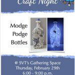 SVT – Craft Night ‘Modge Podge Bottles’